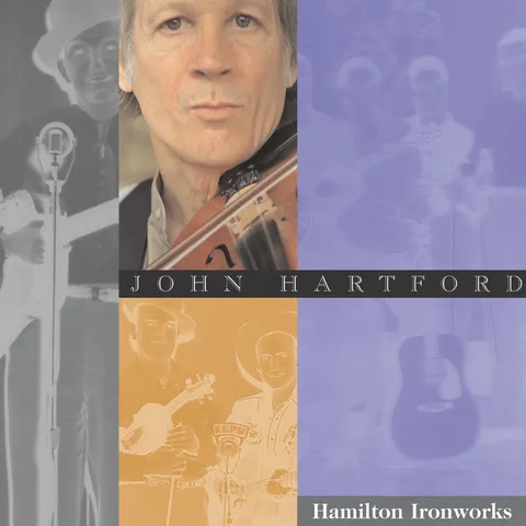 Hamilton Ironworks — John Hartford