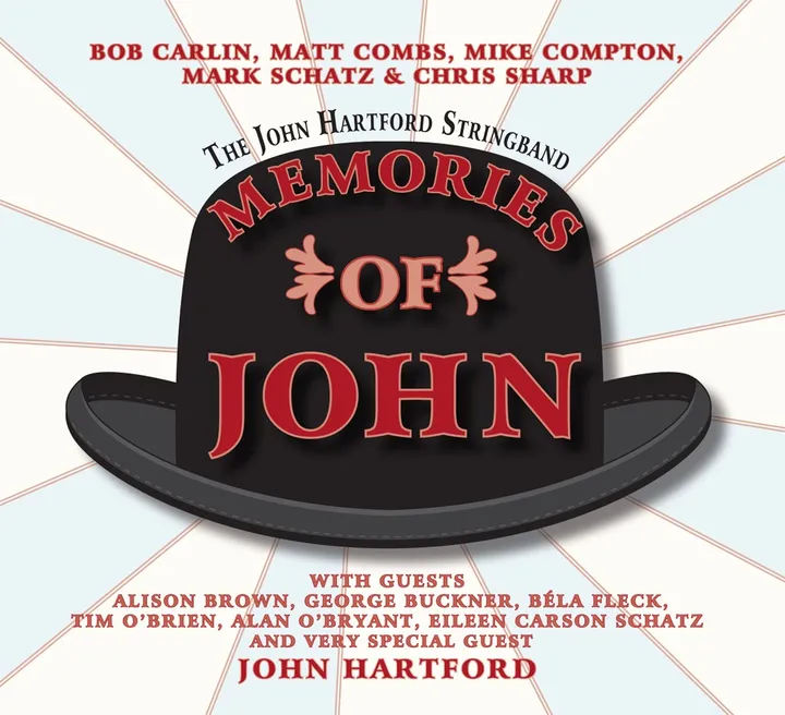 Memories of John — The John Hartford Stringband